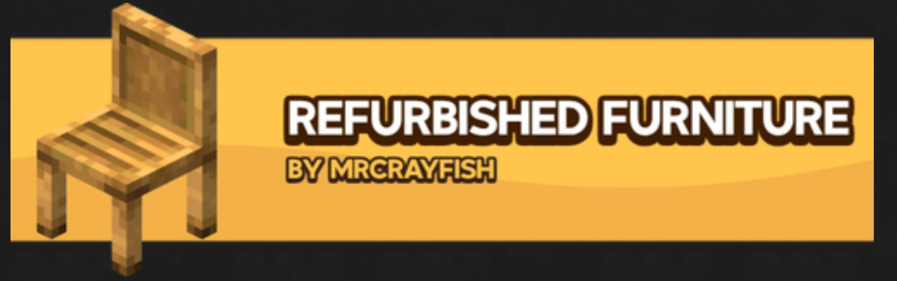 MrCrayfish's Furniture: Refurbished