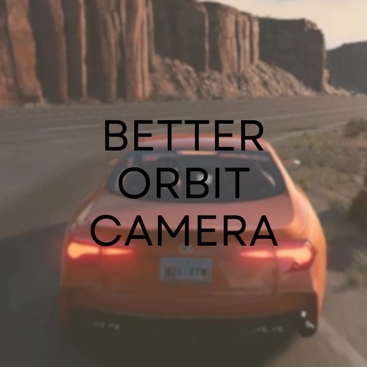 Better ORBIT Camera