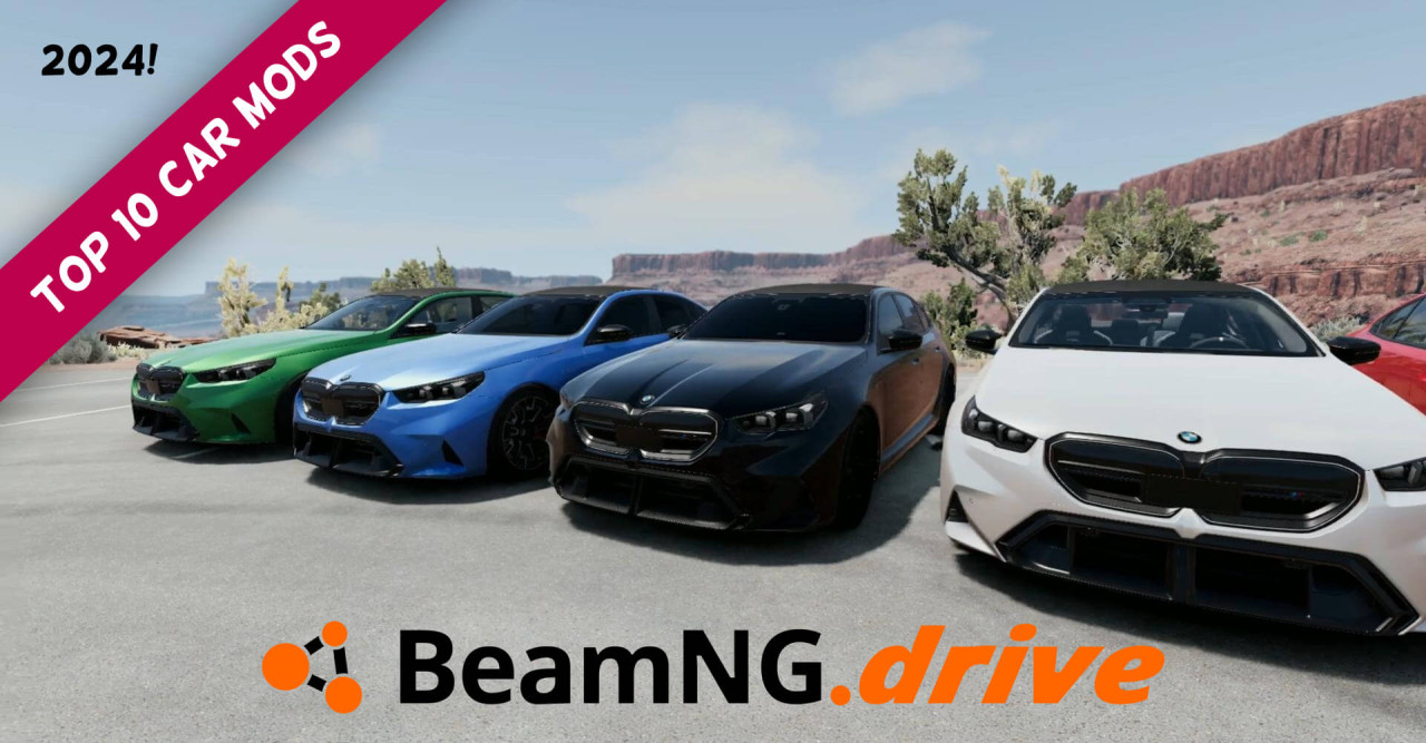 Top 10 Car Mods for BeamNG.drive in 2024!