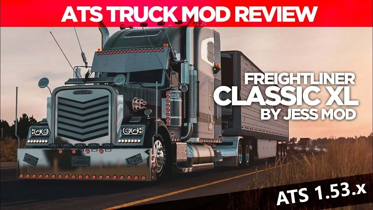 Freightliner Classic XL JessMods 1.53