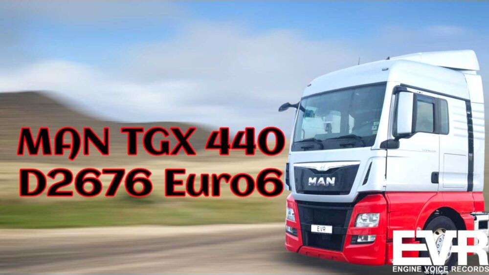 SFX MAN TGX 440 D2676 Euro 6 Sound
