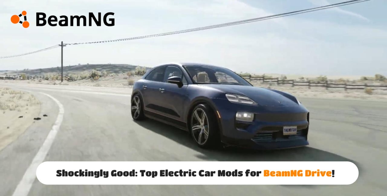 Shockingly Good: Top Electric Car Mods for BeamNG Drive!