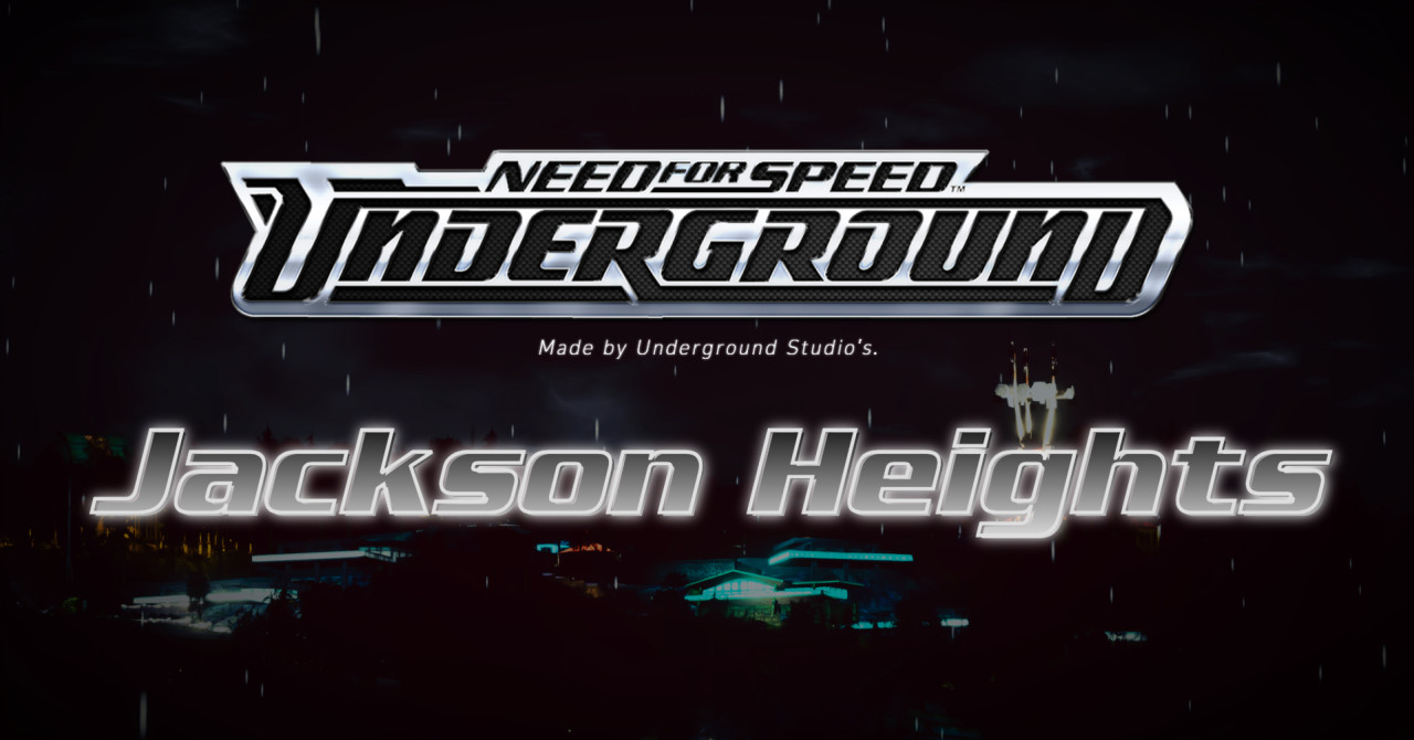 NFSU2 - Jackson Heights | Light and AI Updated (FREE) | U.S | (FREE - EARLY ACCESS)