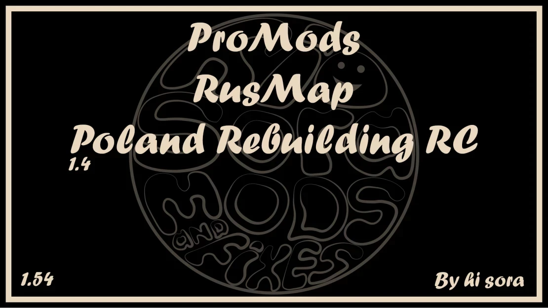 ProMods - RusMap - Poland Rebuilding RC v1.8