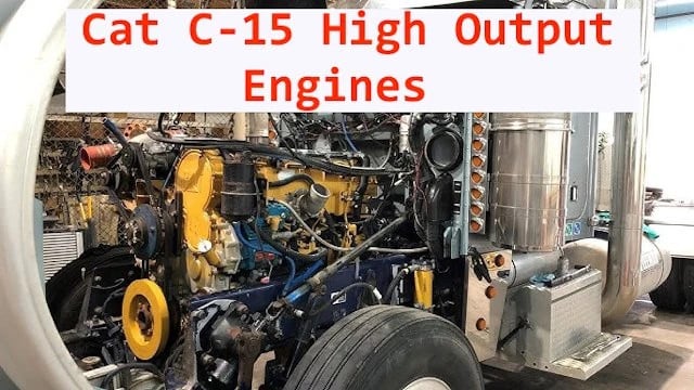 High Output Cat C-15 Engines