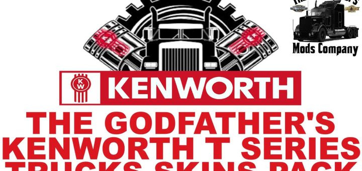 The Godfather’s Kenworth T Series Truck Skins Pack
