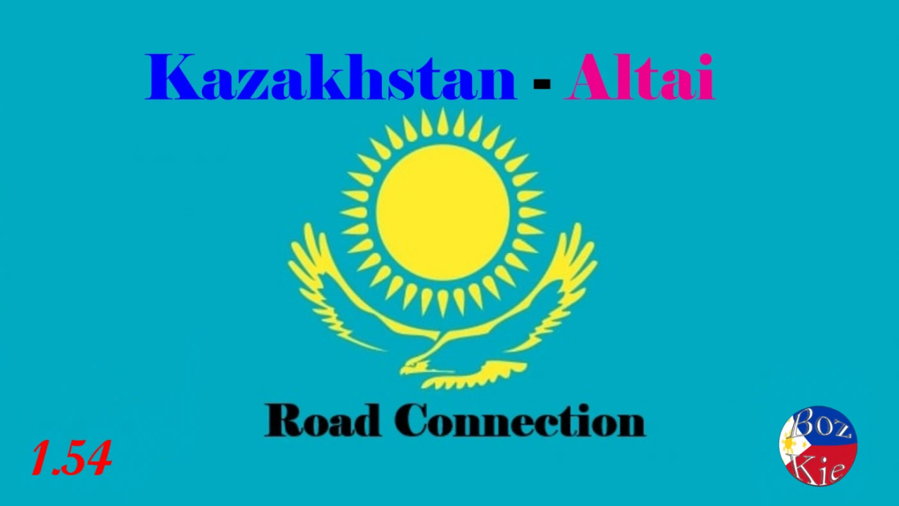 Kazakhstan - Altai Road Connection