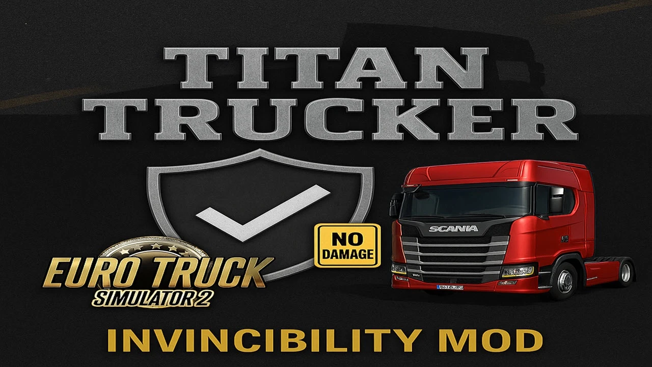 Titan Trucker No Damage Invincibility v2.1