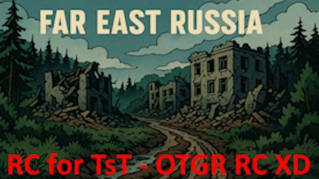 Far East Russia - TST OTGR RC