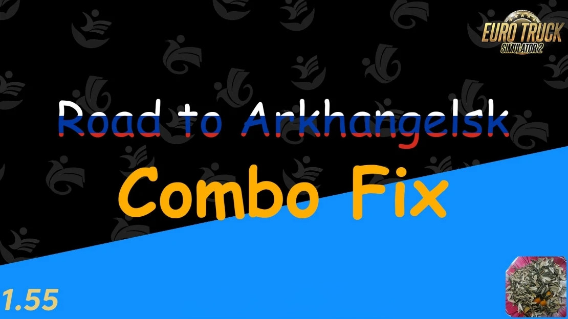Road to Arkhangelsk Combo Fix