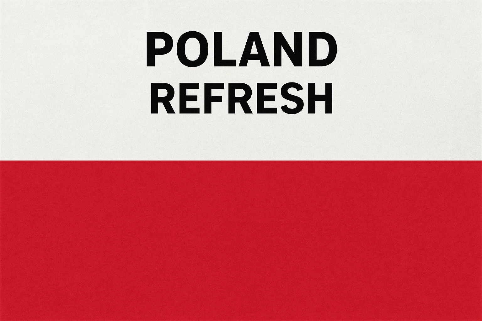 Poland Refresh Alpha 0.1