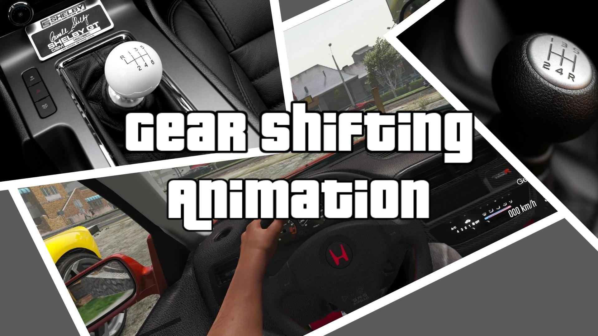 Gear Shifting Animation 1.3 - GTA 5