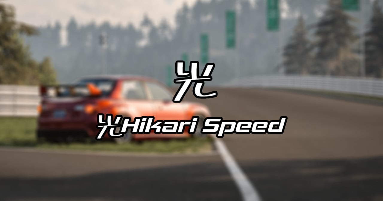 Hikari Speed 光 - Hirochi Aftermarket Support