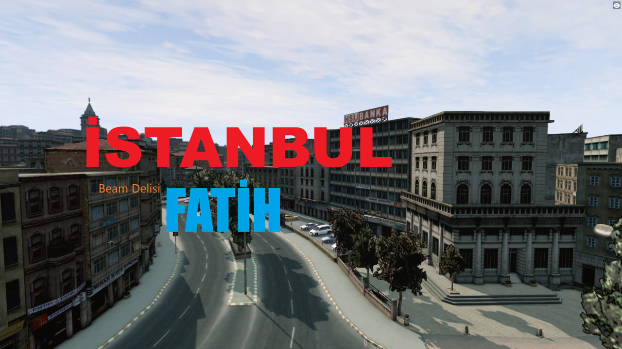 BEAMNG DRİVE İSTANBUL FATİH MAP!!! 1 DOLAR!!