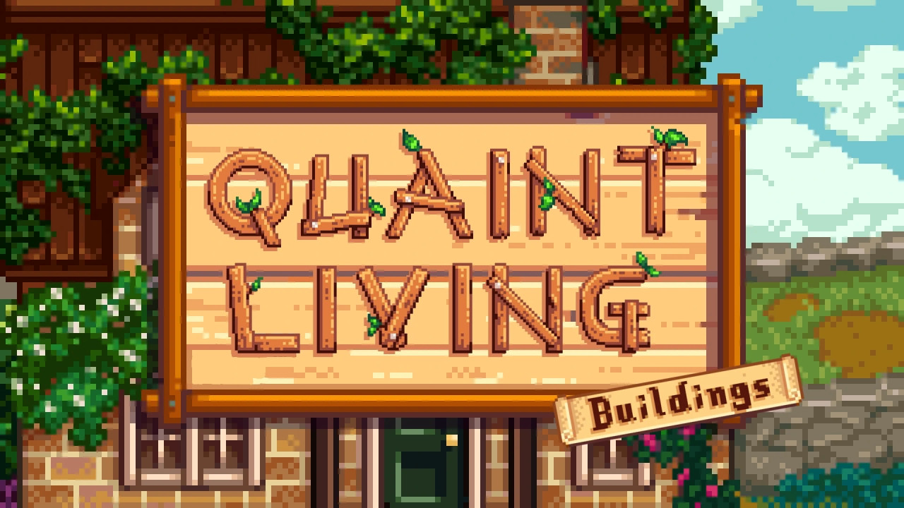 Quaint Living - Buildings