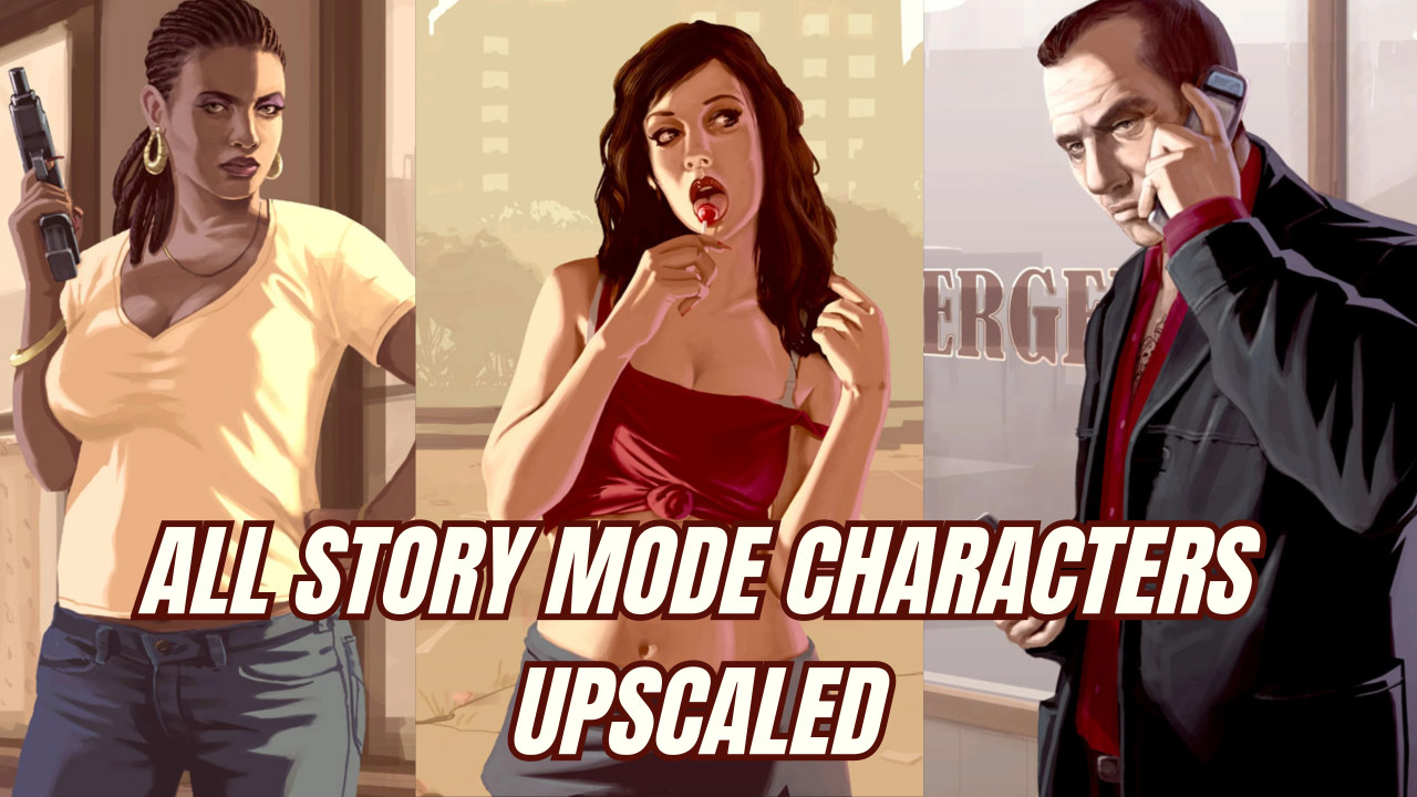 GTA 4 All Story Mode Characters Upscaled