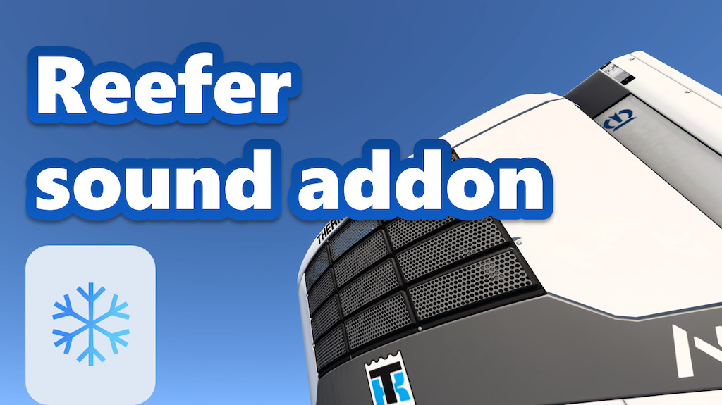 Reefer trailer sound addon