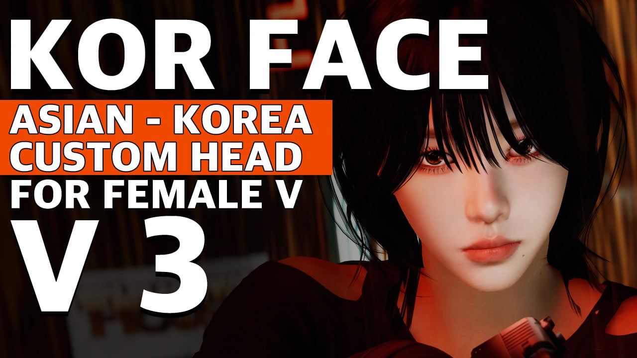 KORFACE- ASIAN CUSTOM HEAD