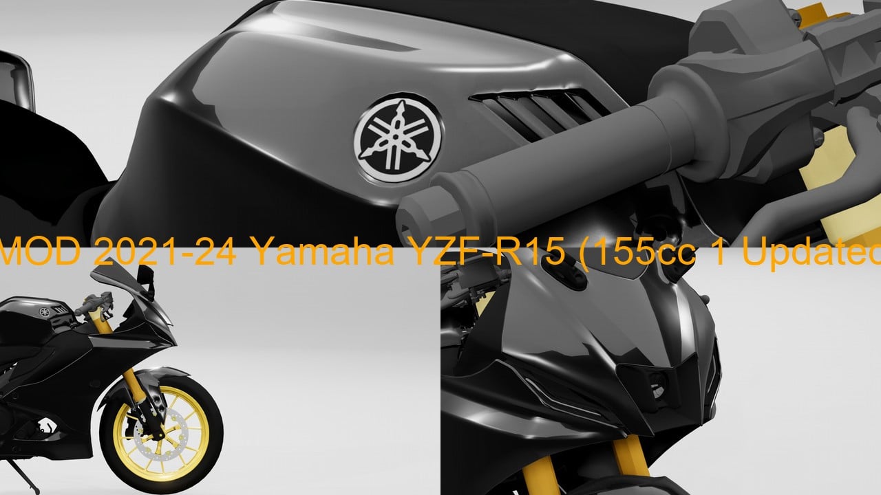 MOD 2021-24 Yamaha YZF-R15 (155cc 1 Updated