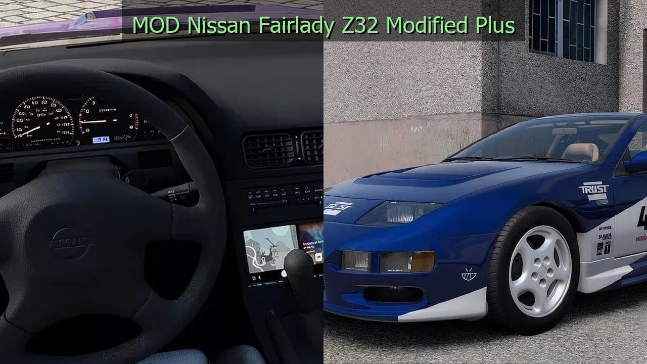 MOD Nissan Fairlady Z32 Modified Plus