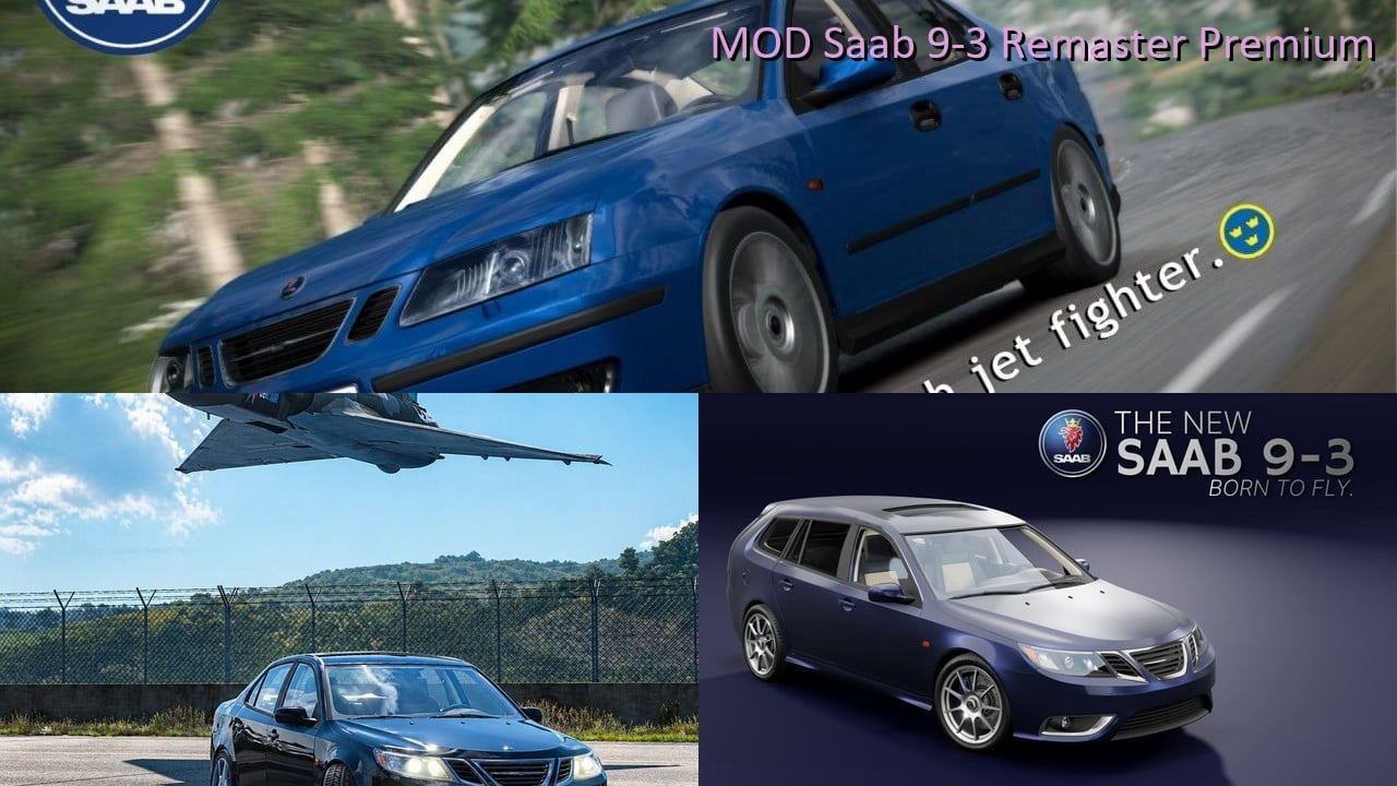 MOD Saab 9-3 Remaster Premium