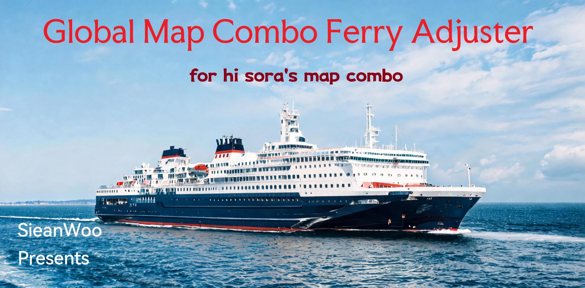 Ferry Adjuster for Map Combo 1.0