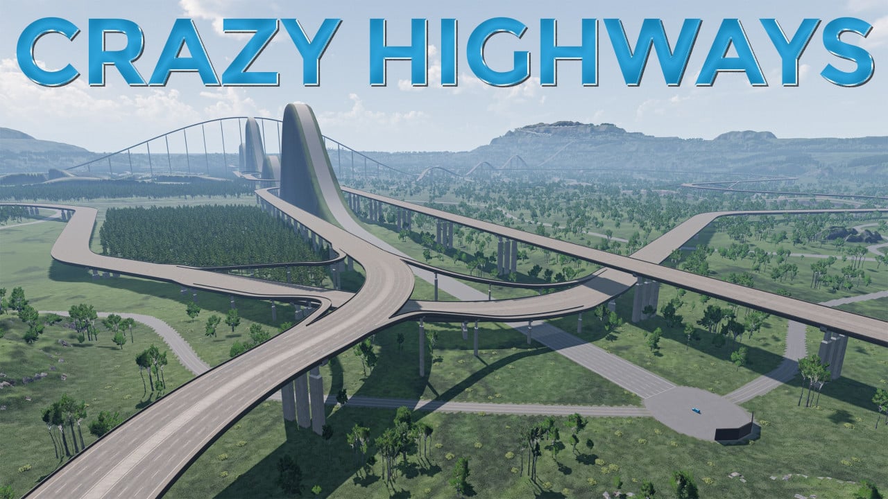 Crazy Highways