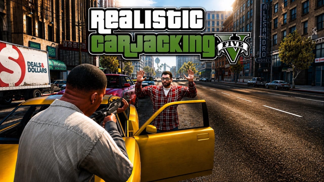 Realistic Carjacking V