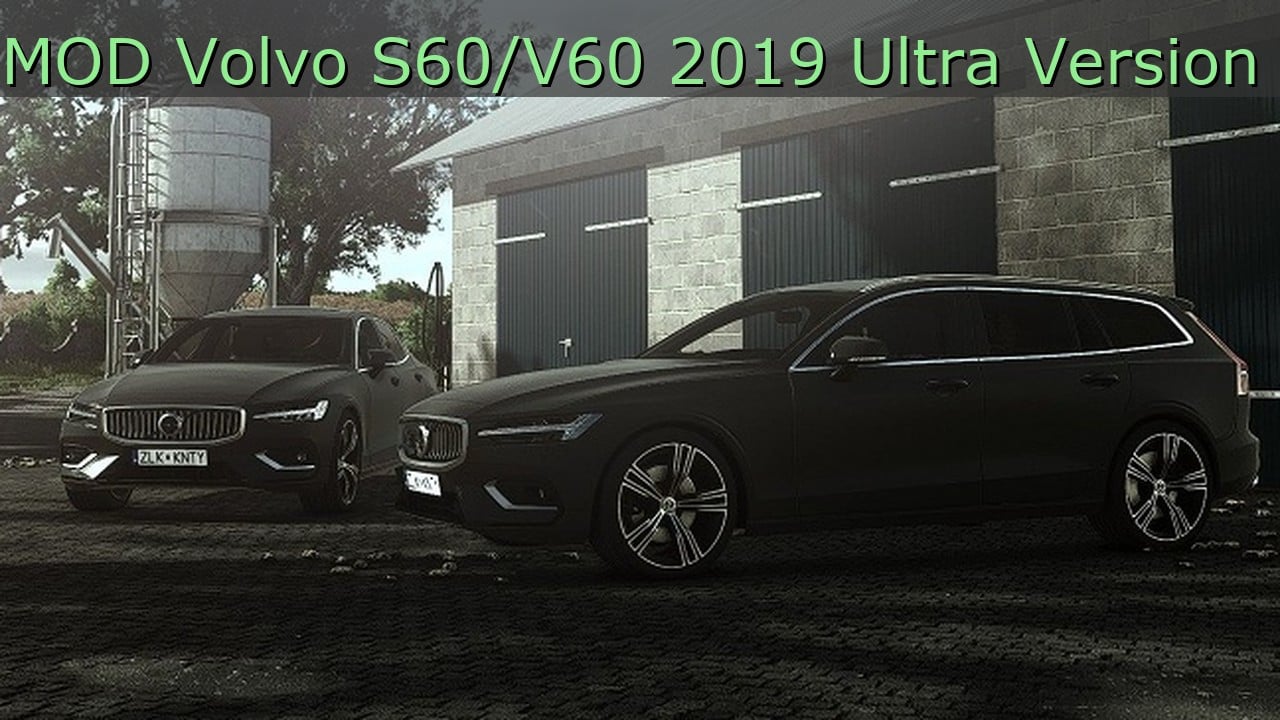 MOD Volvo S60/V60 2019 Ultra Version