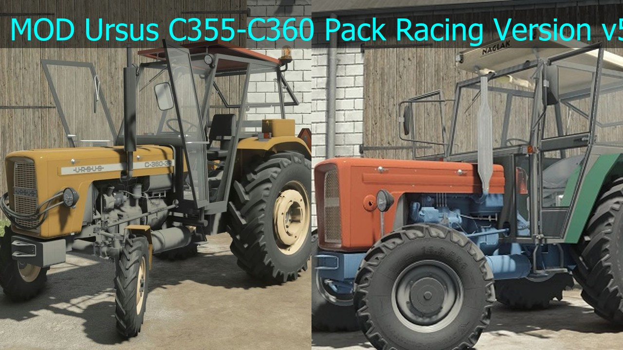 MOD Ursus C355-C360 Pack Racing Version v5.0