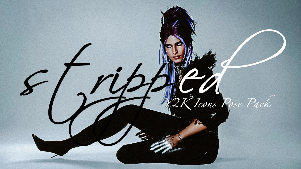 STRIPPED - Y2K Icons Pose Pack