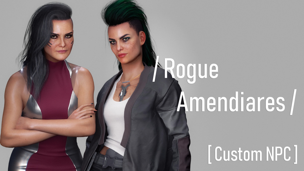 Rogue Amendiares - Custom NPC (Photomode - AMM)