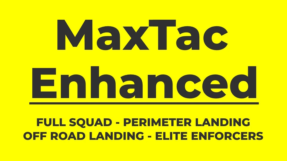 MaxTac Enhanced