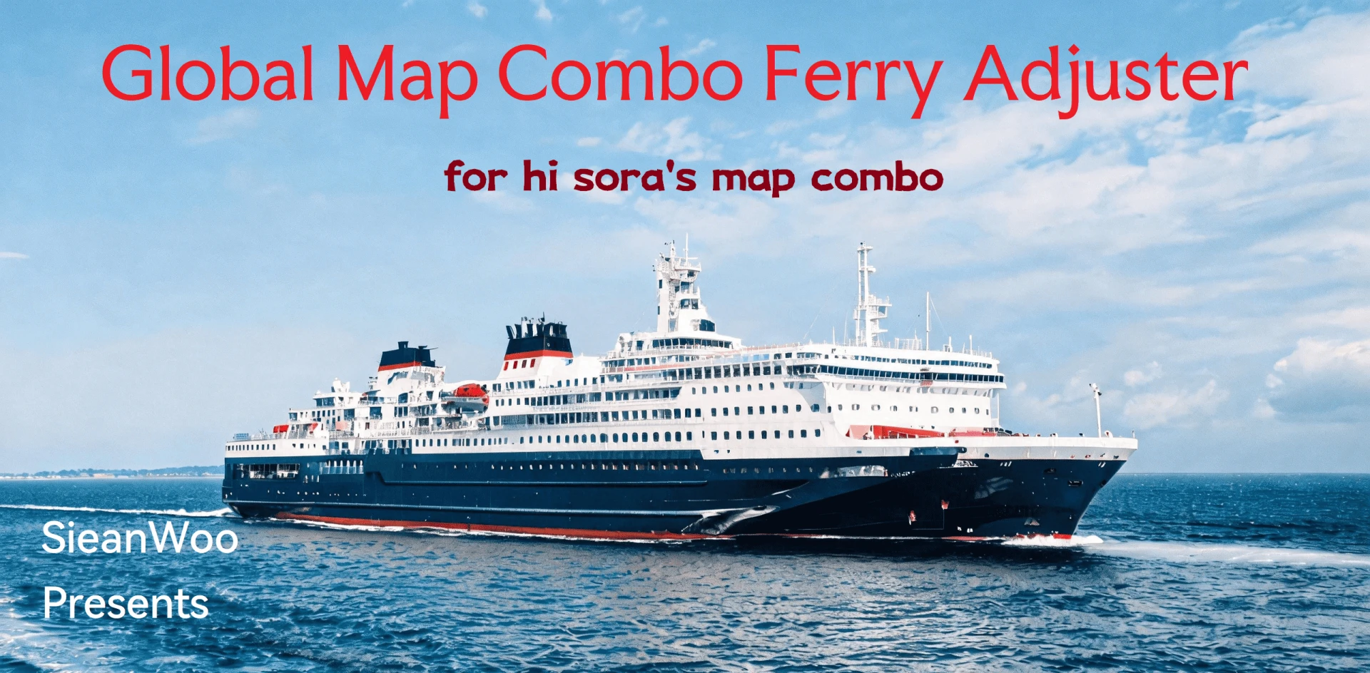 Ferry Adjuster for Map Combo v1.0.2