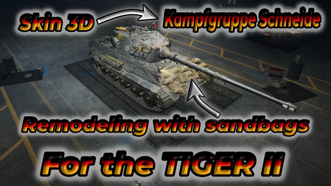 Skin 3D_Kampfgruppe Schneide_ Remodeling with sandbags_For the TIGER II