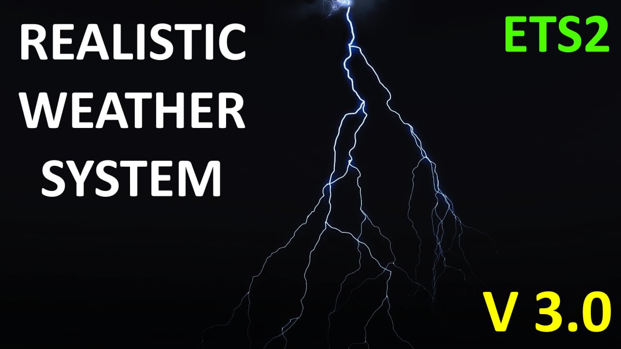 Realistic Weather System ETS2