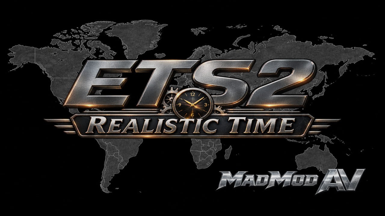 ETS2 Realistic Time