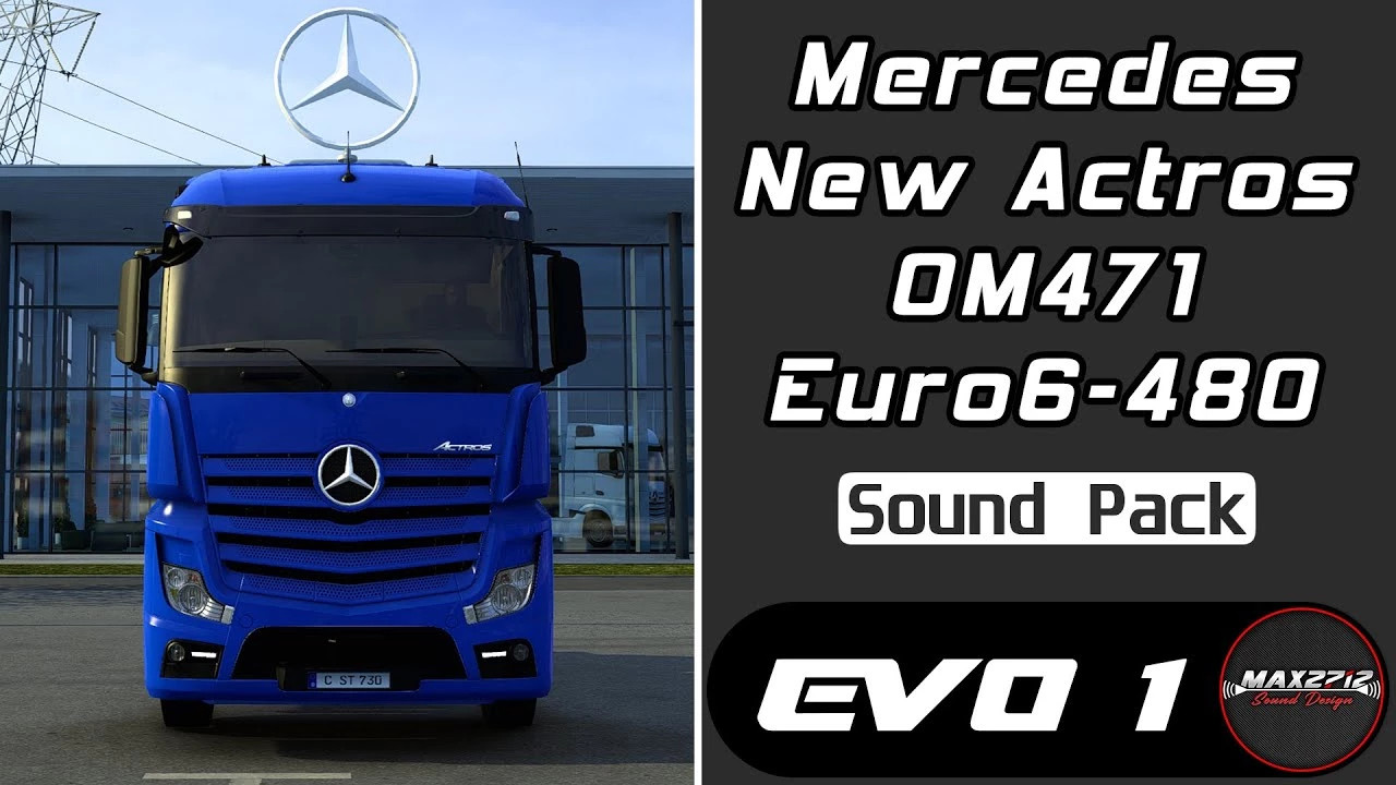 Mercedes Actros 480 OM471 Sound Pack